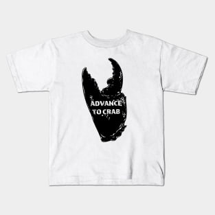 Advance to crab Kids T-Shirt